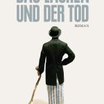 “Das Lachen und der Tod” – die bewegende Geschichte des Komikers Hoffmann in Zeiten des Holocaust. Bildquelle: Blessing Verlag