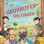 Die Heuhaufen-Halunken sind ein wunderbares geschenk für alle Kinder ab 8 Jahren. Bildquelle: cbj Verlag