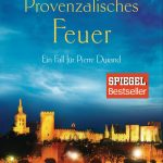 Provenzalisches Feuer – ein neuer Fall für Pierre Durand. Bildquelle: Blanvalet Verlag