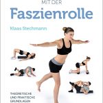 Cover_Funktionelles_Ganzkoerpertaining_mit_der_Faszienrolle.indd