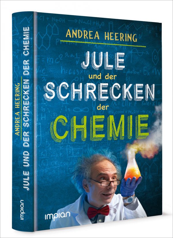 Jule und der Schrecken der Chemie.