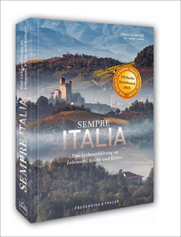 Frances Mayes: Sempre Italia.
