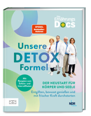 Ernährungs-Docs: Unsere Detox-Formel!